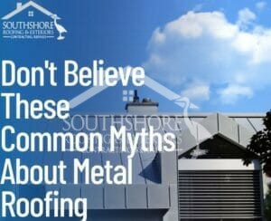 Metal Roofing myths