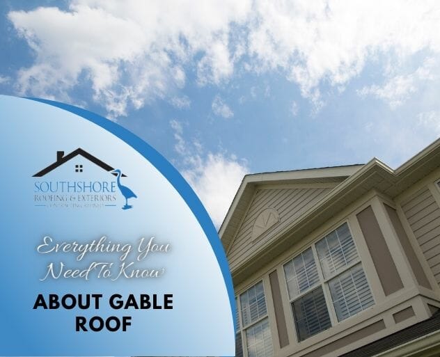Everything You Need To Know About Gable Roof