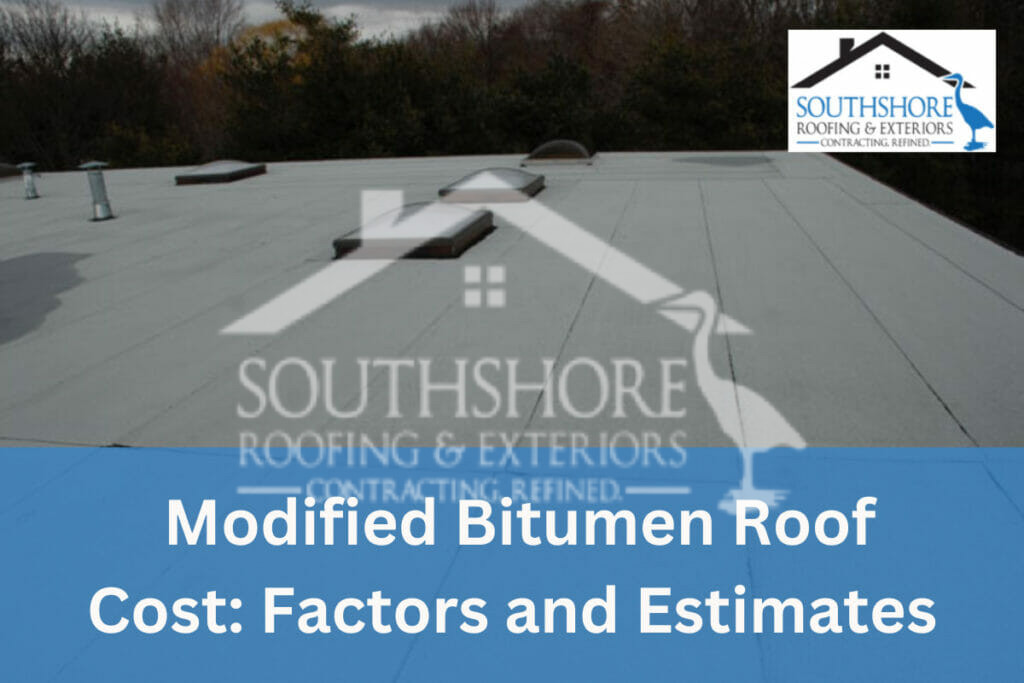 The Cost Of A Modified Bitumen Roof: Factors and Estimates