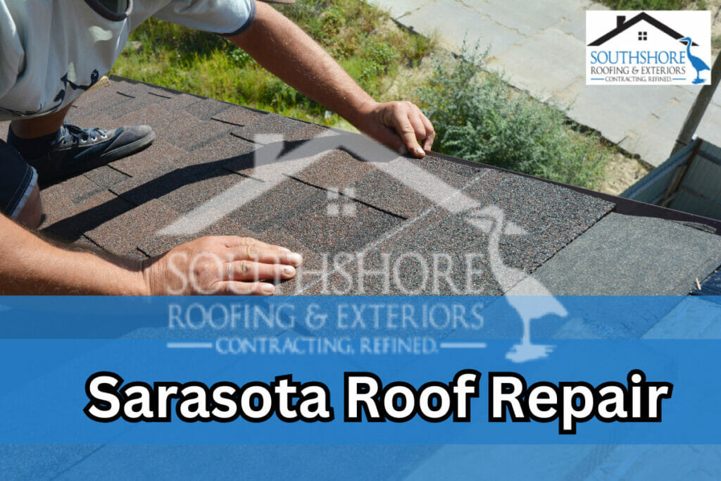 Sarasota Roof Repair