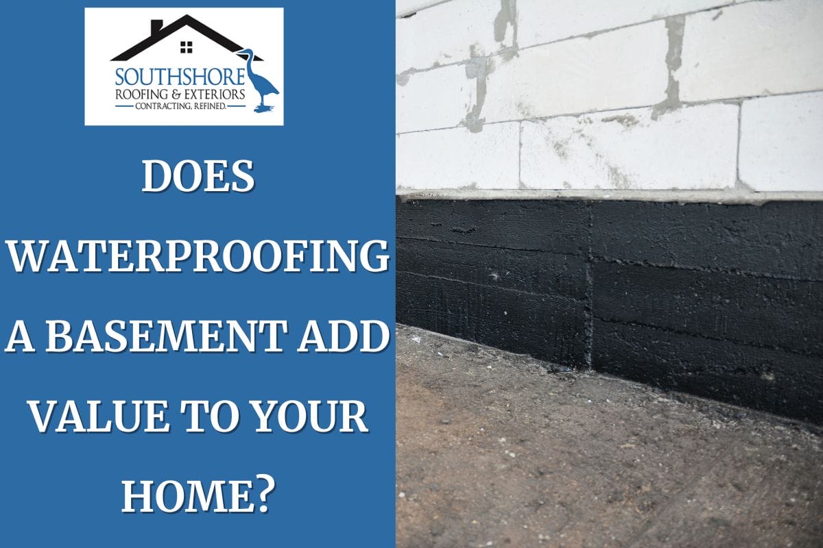 Does Waterproofing A Basement Add Value To Your Home?