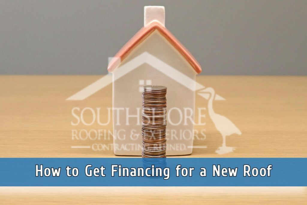 How to get roof financing in Tampa FL
