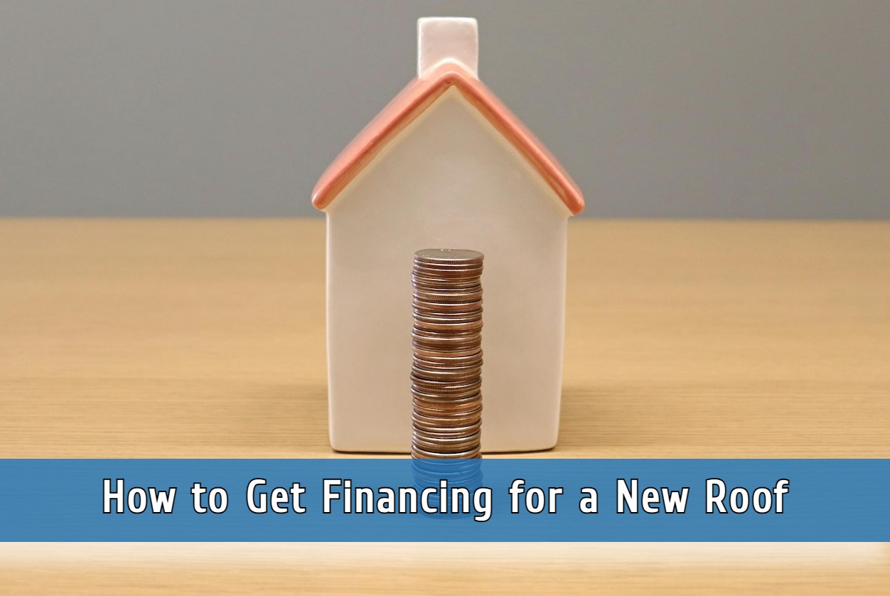 How To Get Financing For A New Roof: A Comprehensive Guide | SouthShore ...