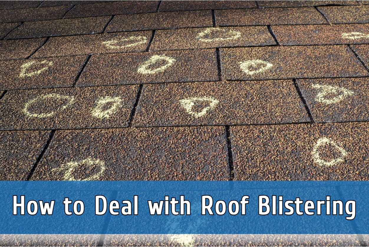 How to Deal with Roof Blistering