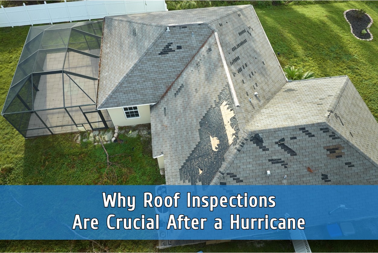 Why Roof Inspections Are Crucial After a Hurricane