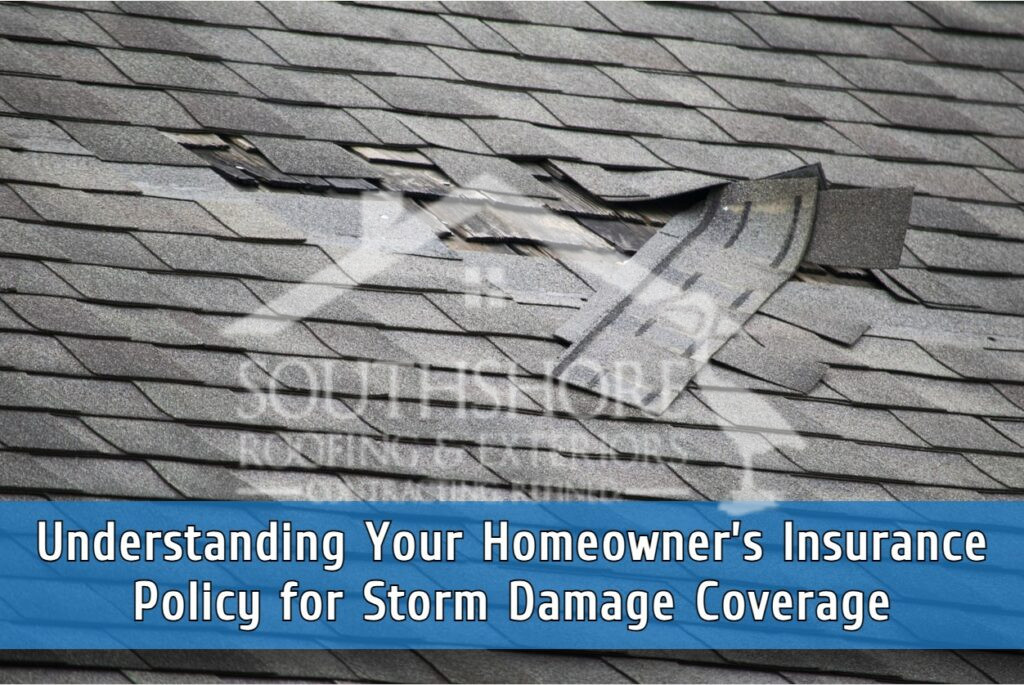 Understanding homeowner's insurance for storm damage coverage