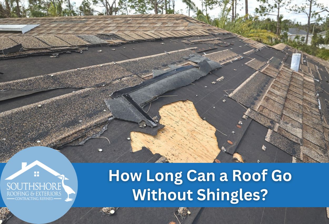 How Long Can a Roof Go Without Shingles?