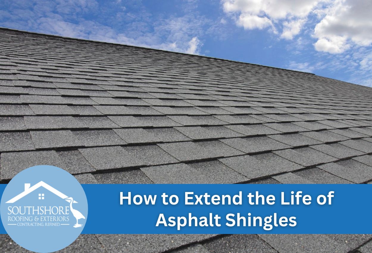 How to Extend the Life of Asphalt Shingles