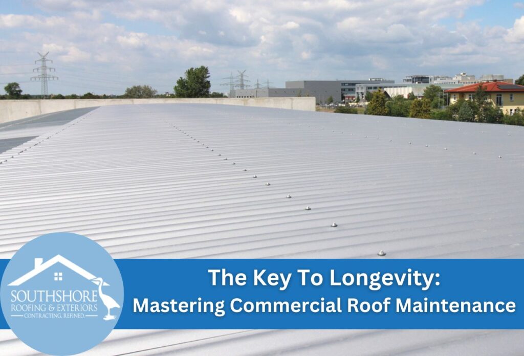Mastering Commercial Roof Maintenance