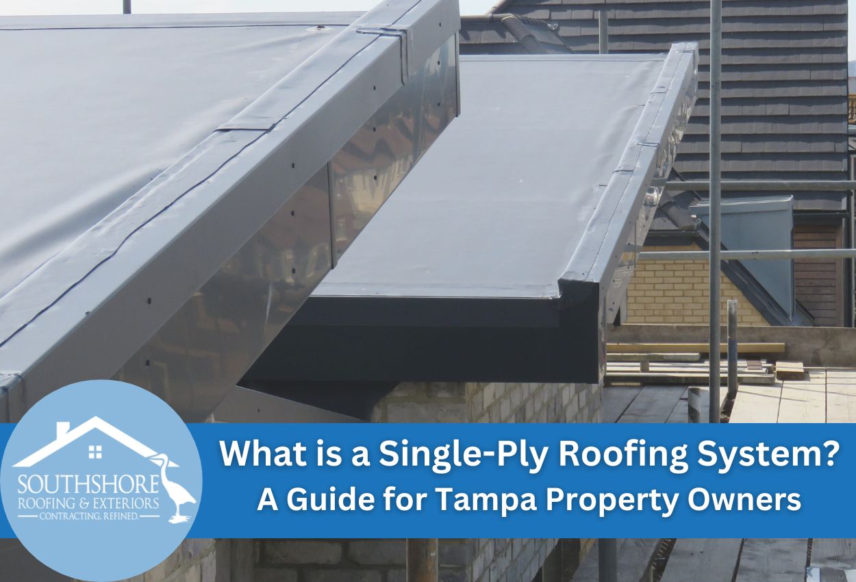 What is a Single-Ply Roofing System? A Guide for Tampa Property Owners