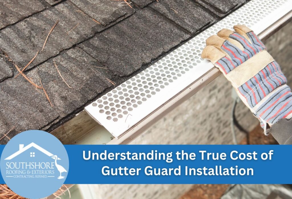 Understanding the True Cost of Gutter Guard Installation: What Tampa Homeowners Need to Know