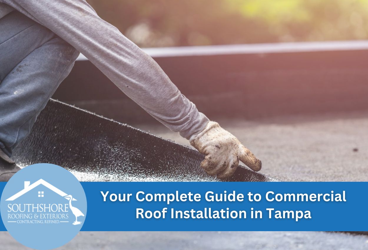 Your Complete Guide to Commercial Roof Installation in Tampa