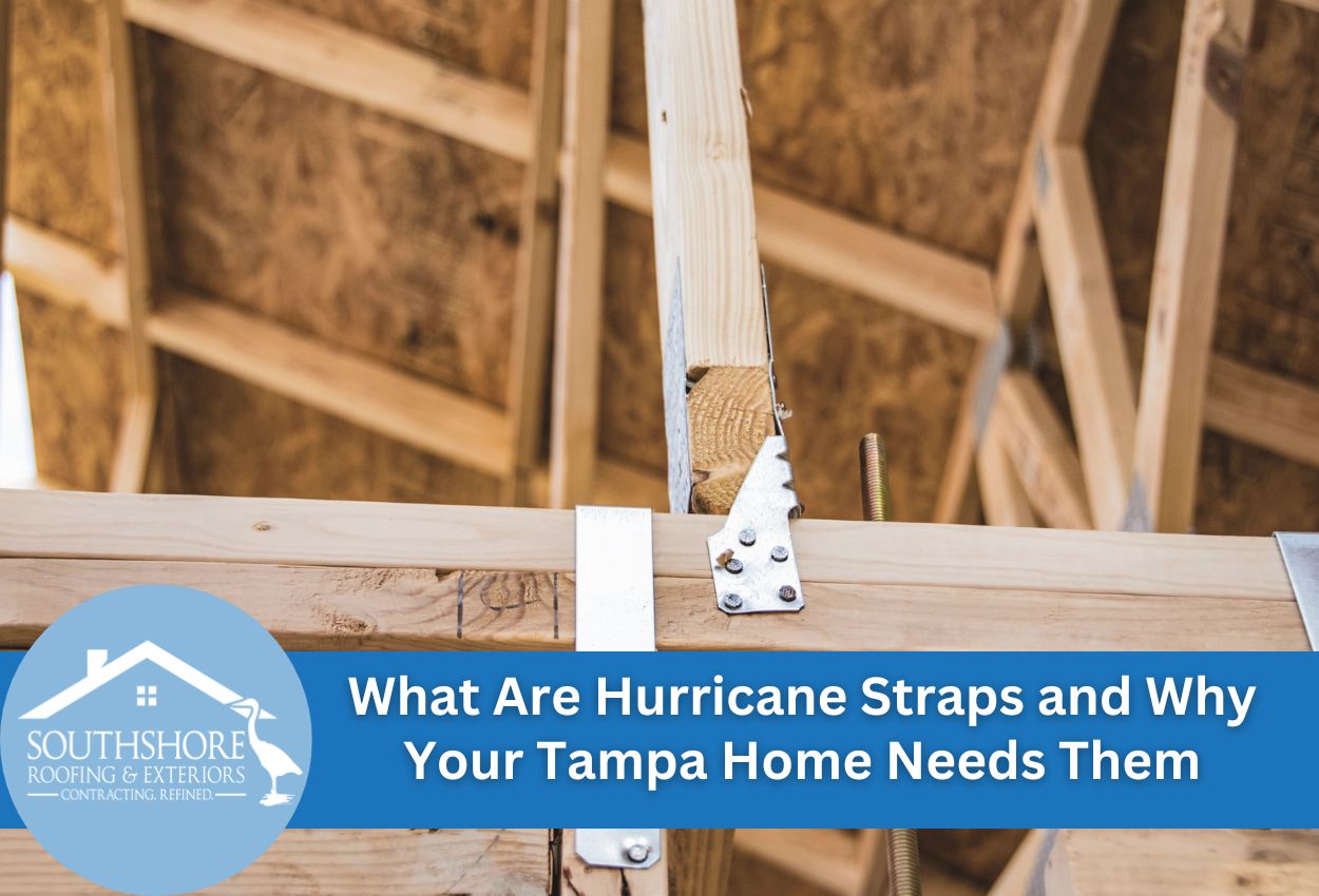 What Are Hurricane Straps and Why Your Tampa Home Needs Them